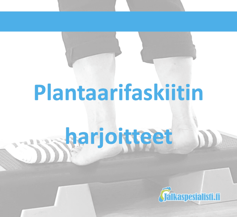 Plantaarifaskiitin Videoidut Harjoitusohjeet - Jalkaspesialisti.fi