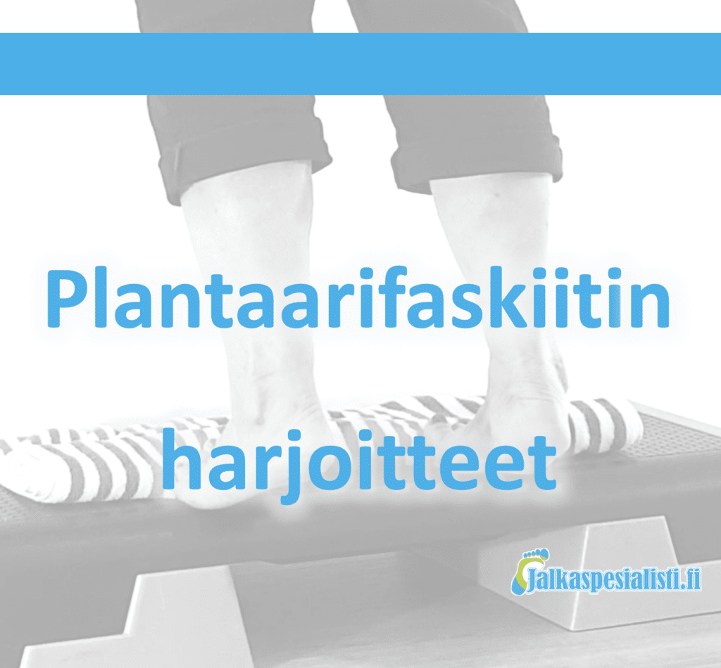 Plantaarifaskiitin Hoitopaketti - Jalkaspesialisti.fi